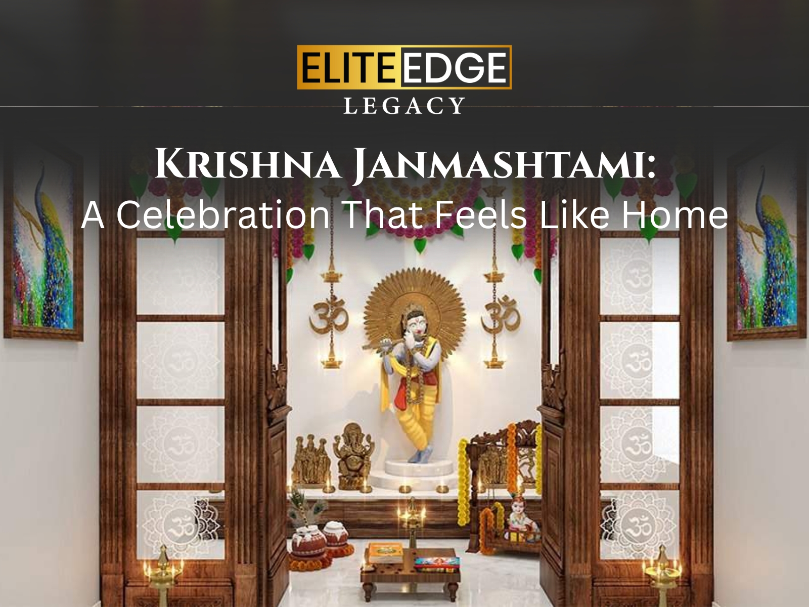 Krishna Janmashtami: A Celebration That Feels Like Home