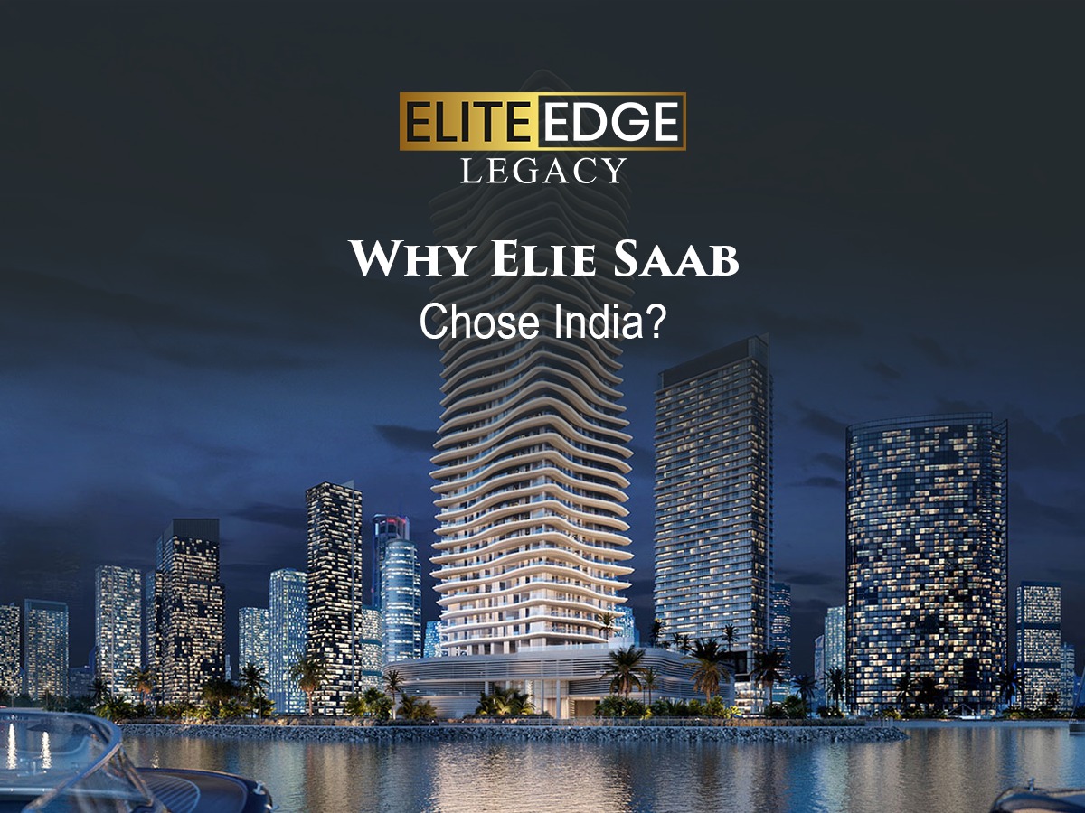 Why Elie Saab Chose India?