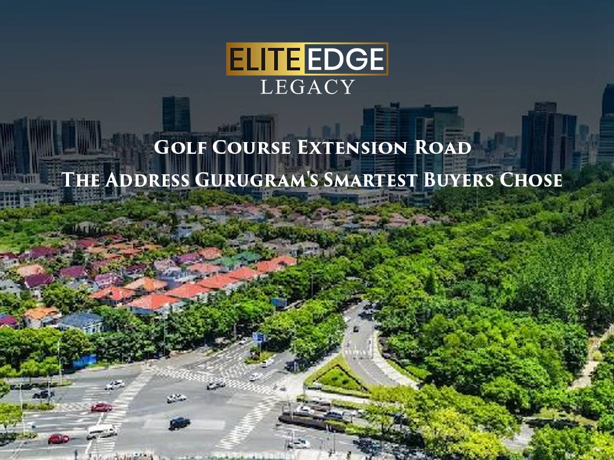 Golf Course Extension Road: The Address Gurugram's Smartest Buyers Chose